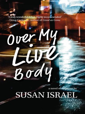 cover image of Over My Live Body